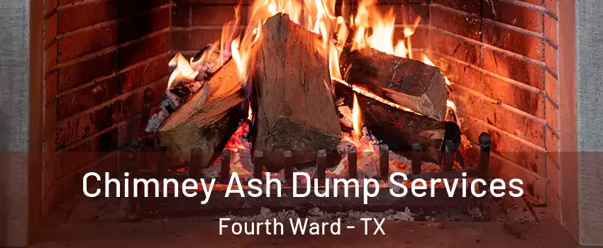 Chimney Ash Dump Services Fourth Ward - TX