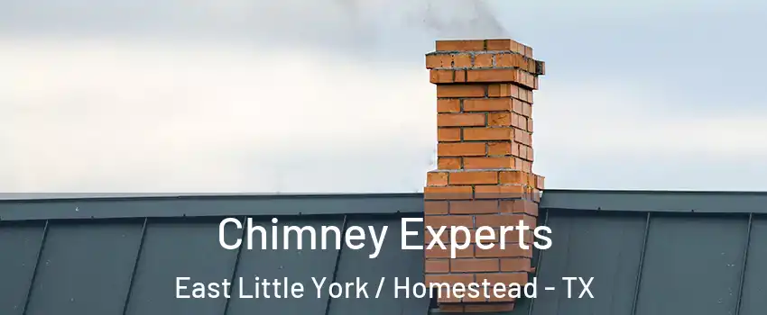 Chimney Experts East Little York / Homestead - TX