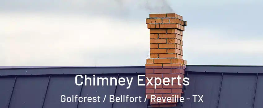 Chimney Experts Golfcrest / Bellfort / Reveille - TX
