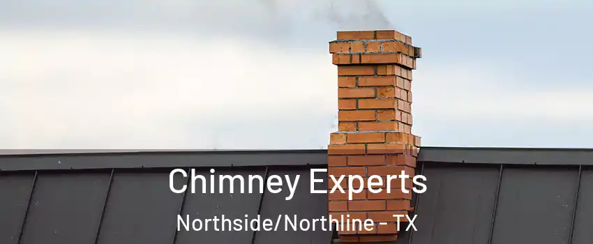 Chimney Experts Northside/Northline - TX