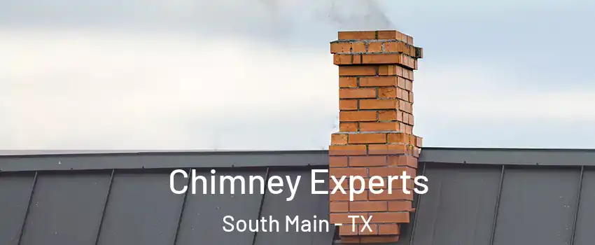 Chimney Experts South Main - TX