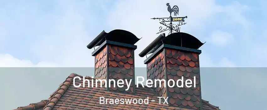 Chimney Remodel Braeswood - TX