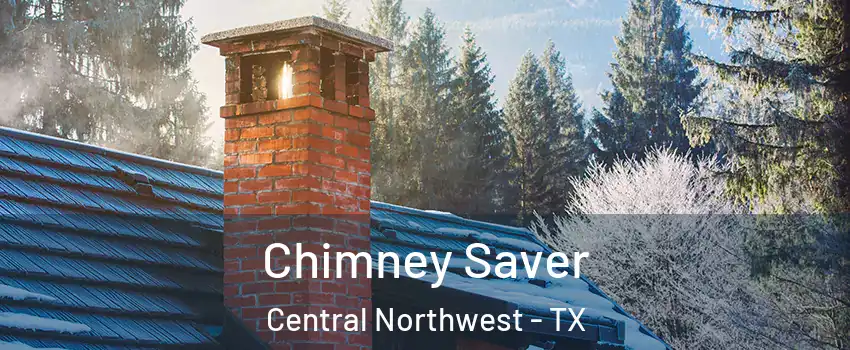 Chimney Saver Central Northwest - TX