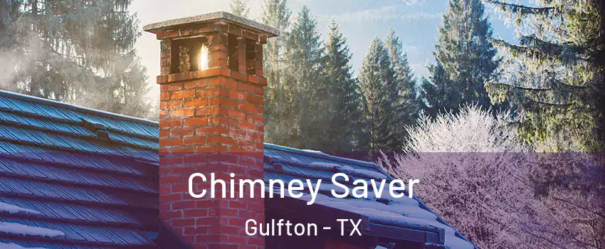 Chimney Saver Gulfton - TX