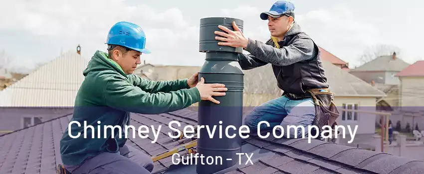 Chimney Service Company Gulfton - TX