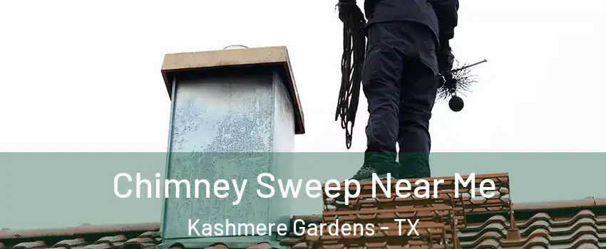 Chimney Sweep Near Me Kashmere Gardens - TX