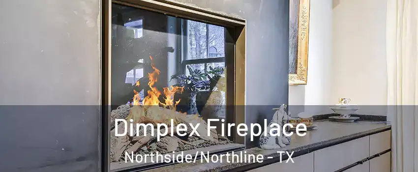 Dimplex Fireplace Northside/Northline - TX