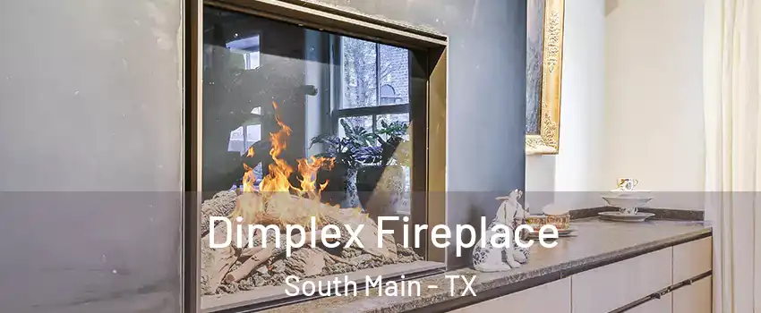 Dimplex Fireplace South Main - TX
