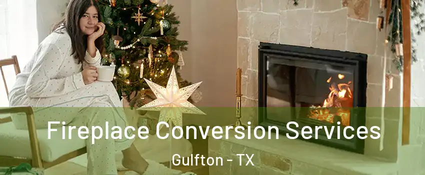 Fireplace Conversion Services Gulfton - TX