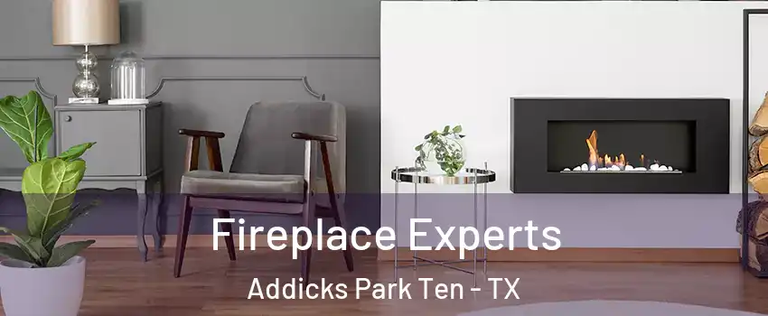 Fireplace Experts Addicks Park Ten - TX