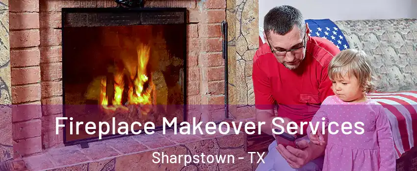 Fireplace Makeover Services Sharpstown - TX