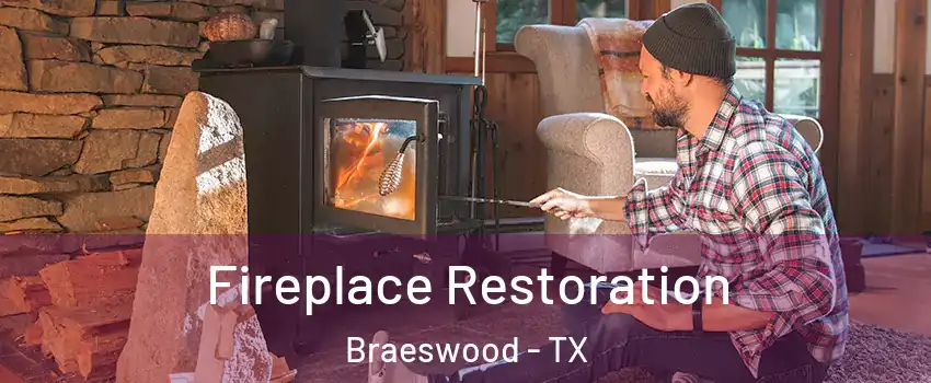 Fireplace Restoration Braeswood - TX
