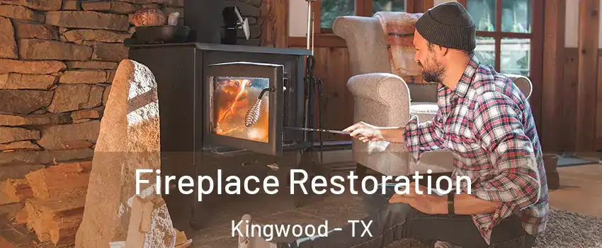 Fireplace Restoration Kingwood - TX