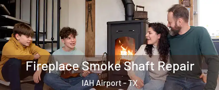 Fireplace Smoke Shaft Repair IAH Airport - TX