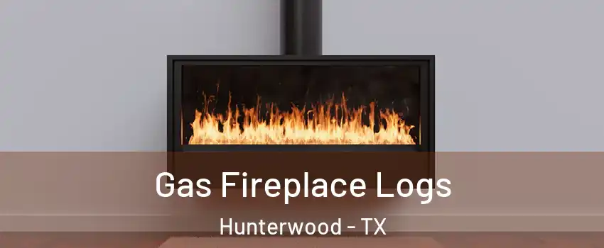 Gas Fireplace Logs Hunterwood - TX