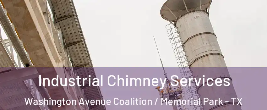 Industrial Chimney Services Washington Avenue Coalition / Memorial Park - TX