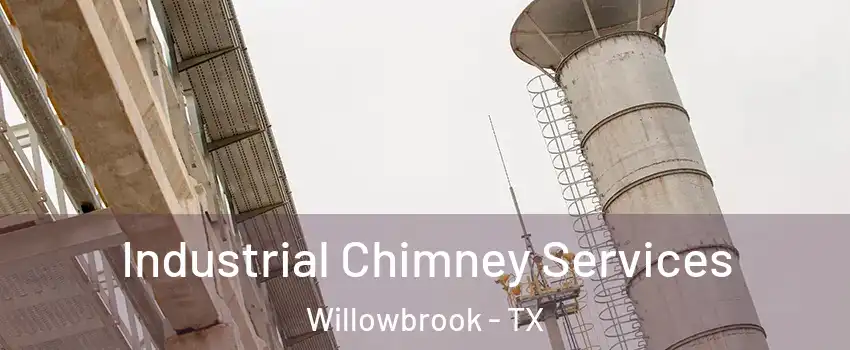 Industrial Chimney Services Willowbrook - TX