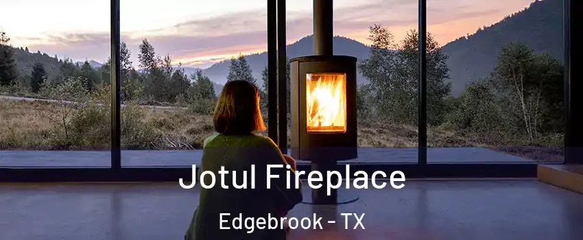 Jotul Fireplace Edgebrook - TX