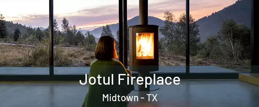 Jotul Fireplace Midtown - TX