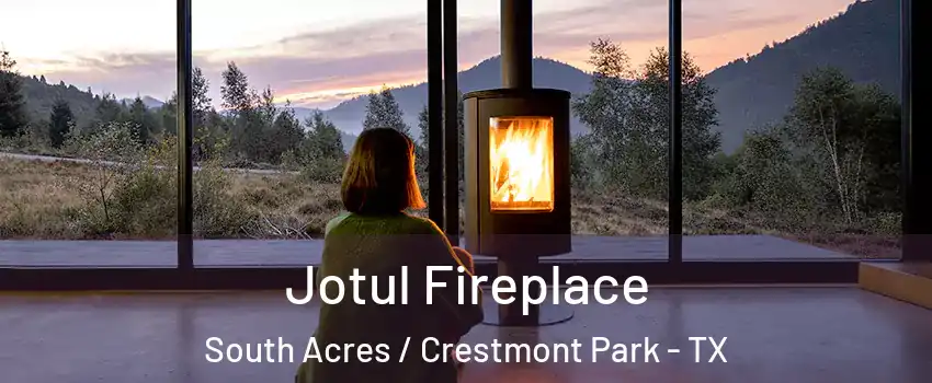 Jotul Fireplace South Acres / Crestmont Park - TX