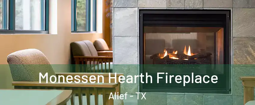 Monessen Hearth Fireplace Alief - TX