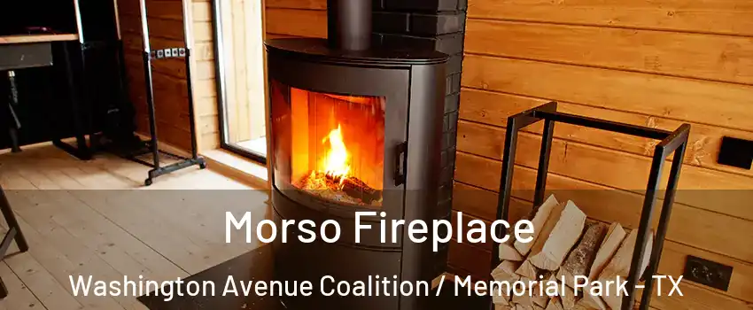 Morso Fireplace Washington Avenue Coalition / Memorial Park - TX