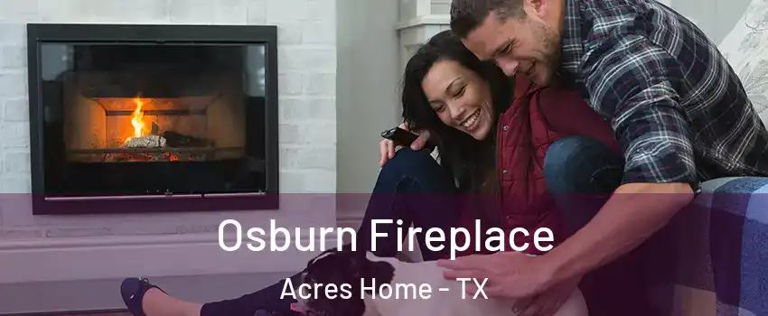 Osburn Fireplace Acres Home - TX