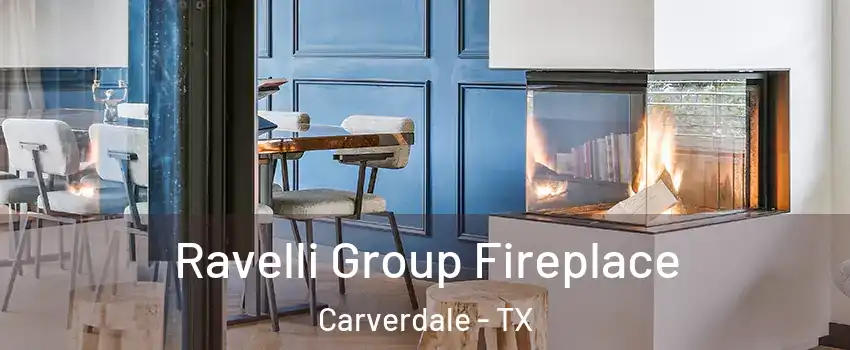 Ravelli Group Fireplace Carverdale - TX