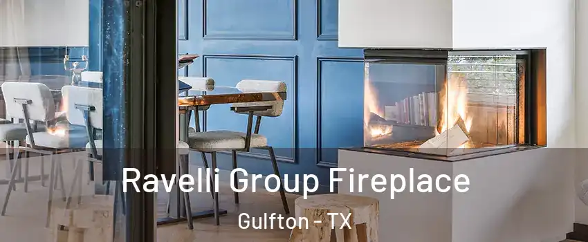 Ravelli Group Fireplace Gulfton - TX