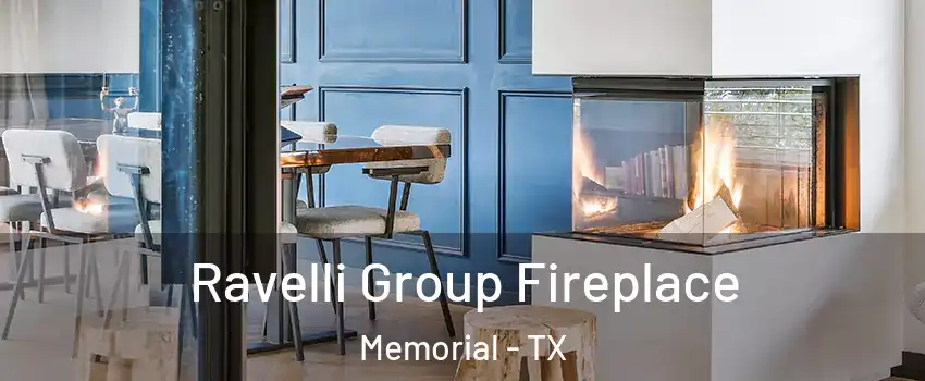 Ravelli Group Fireplace Memorial - TX