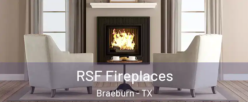RSF Fireplaces Braeburn - TX