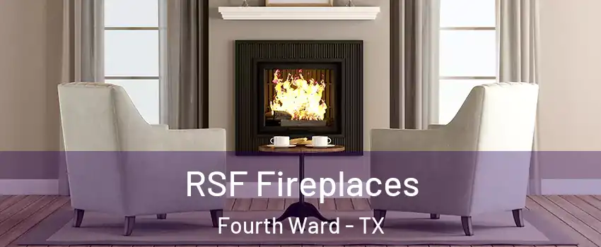 RSF Fireplaces Fourth Ward - TX