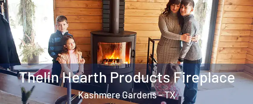 Thelin Hearth Products Fireplace Kashmere Gardens - TX